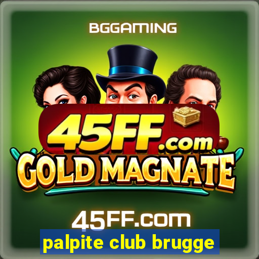 palpite club brugge